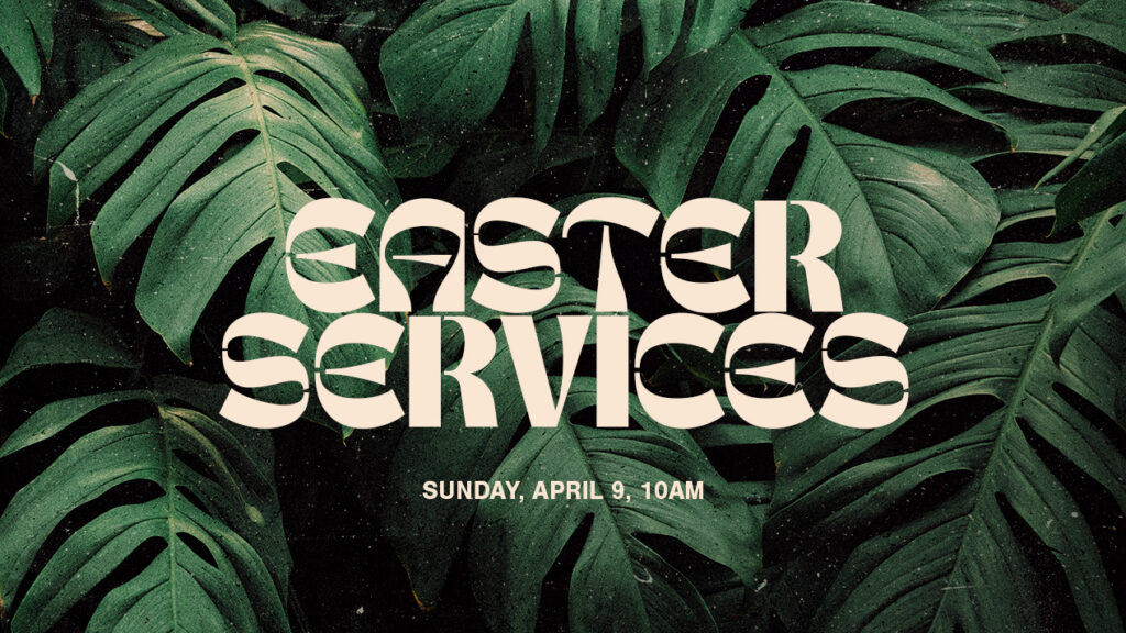 Easter Services