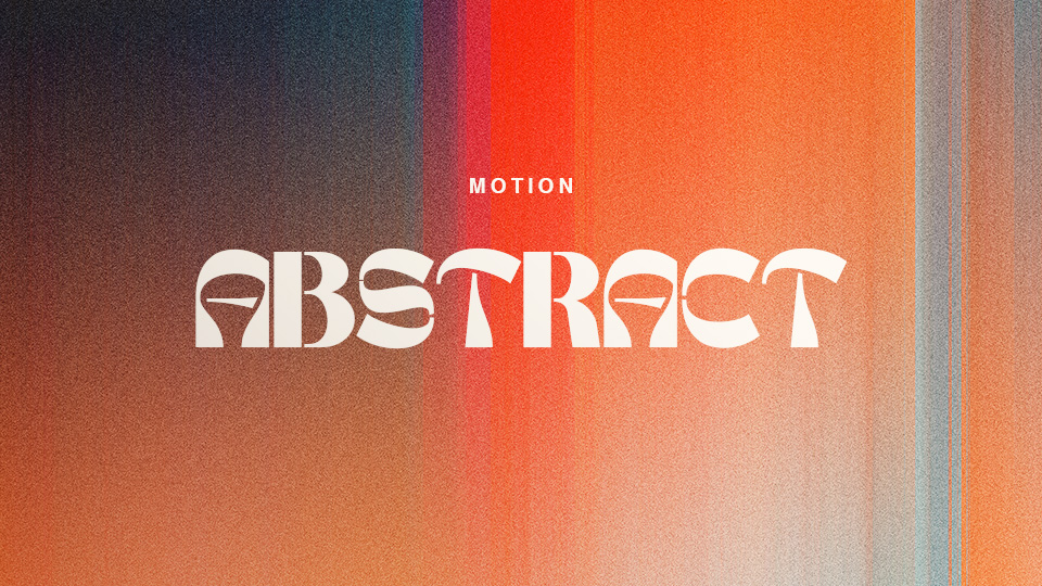 Motion Abstract