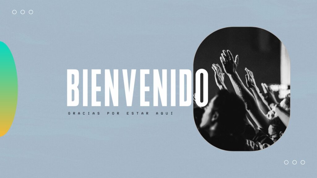 Bienvenido Gracias por estar aquí