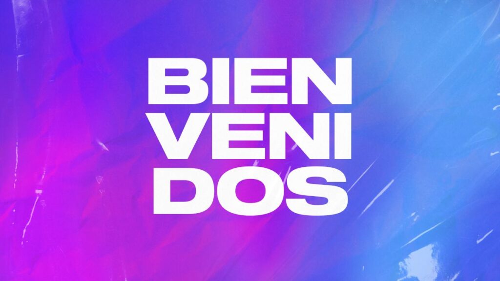 Bienvenidos