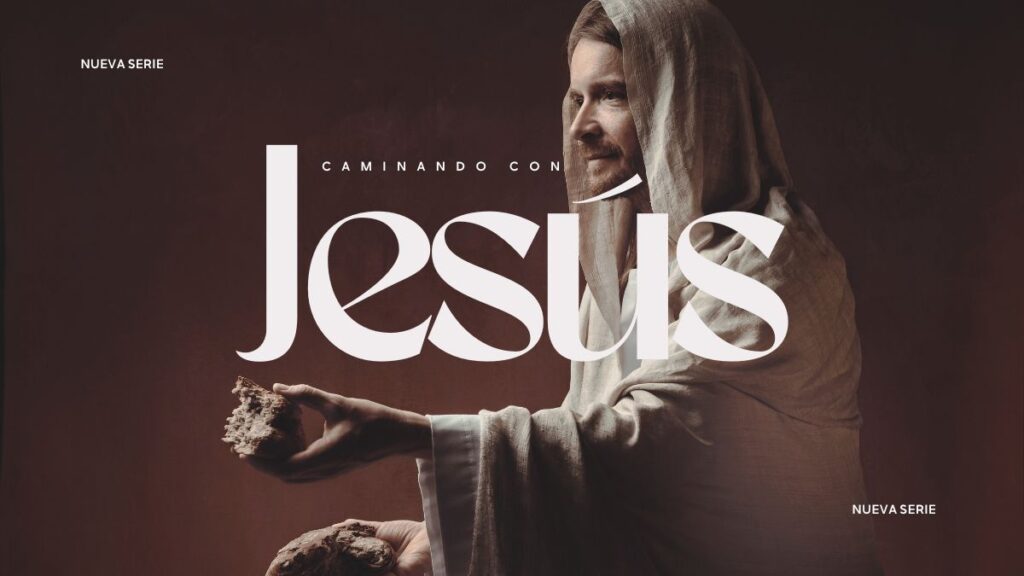 Caminando con Jesús