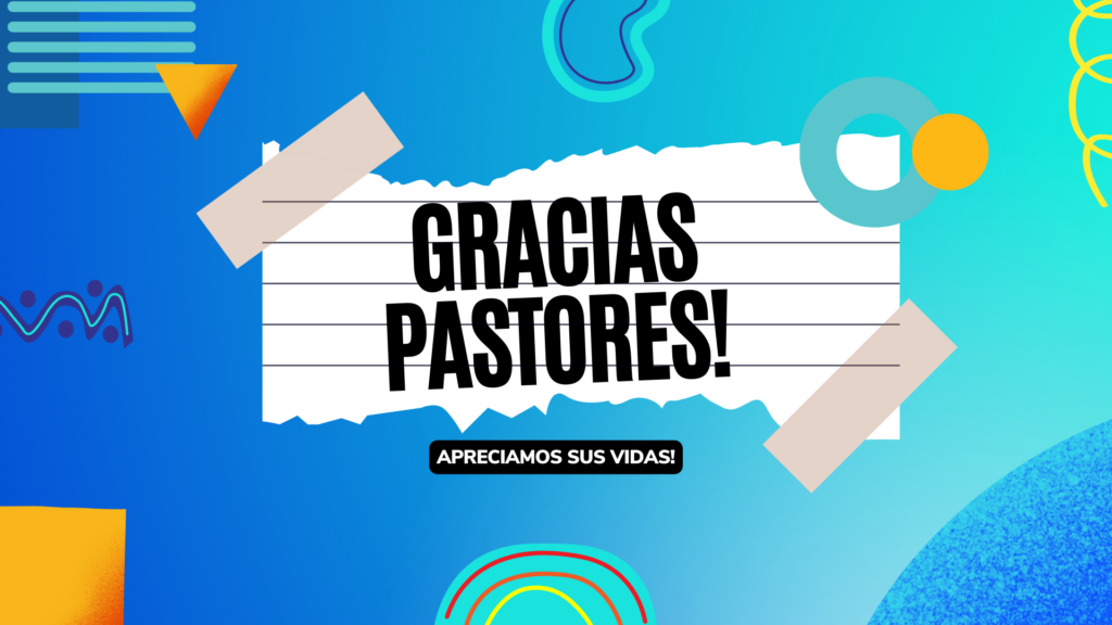 Gracias Pastores