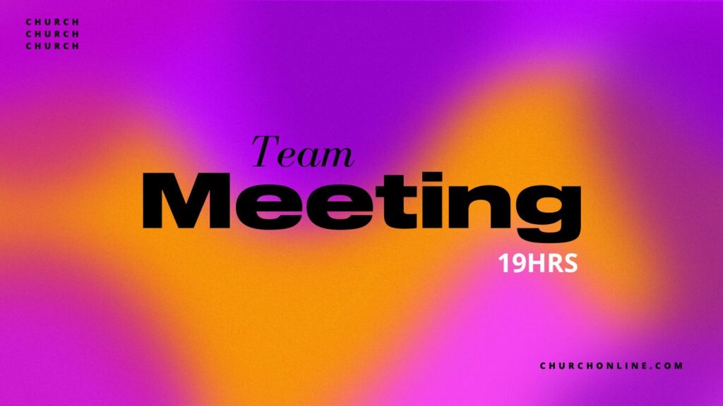 Team Meeting