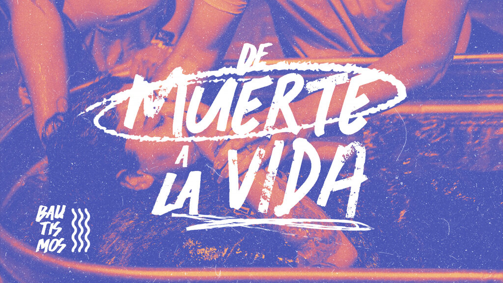 De muerte a la vida