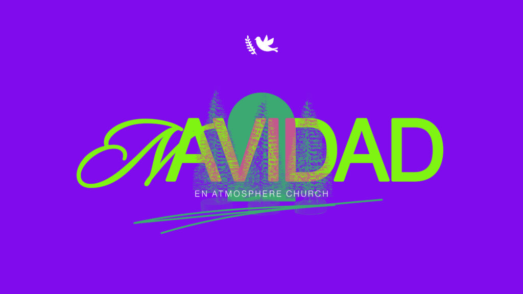 Navidad en Atmosphere Church